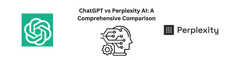 ChatGPT vs Perplexity AI Comparison