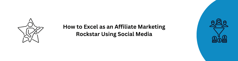 Affiliate Marketing Rockstar Social Media