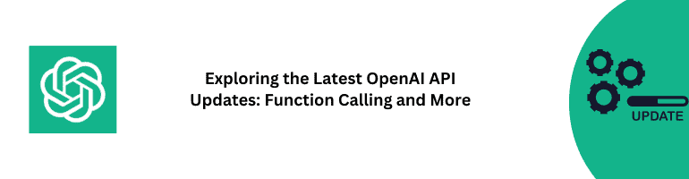 Latest OpenAI API Updates