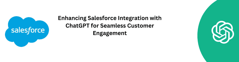 Salesforce Integration with ChatGPT