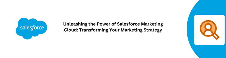 Salesforce Marketing Cloud Power