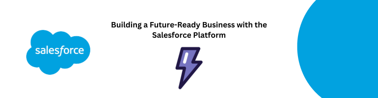 Future-Ready Business Salesforce