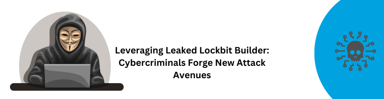 Leaked Lockbit Builder