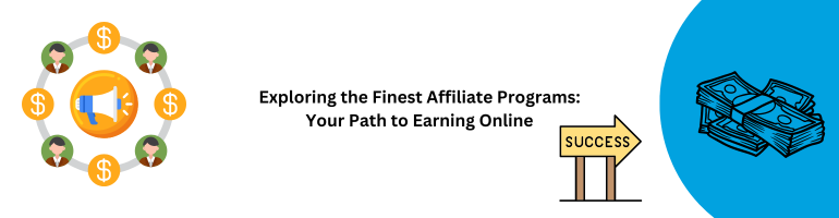 Finest Affiliate Programs