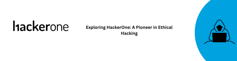 HackerOne Ethical Hacking Exploration