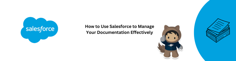 Manage Documentation with Salesforce