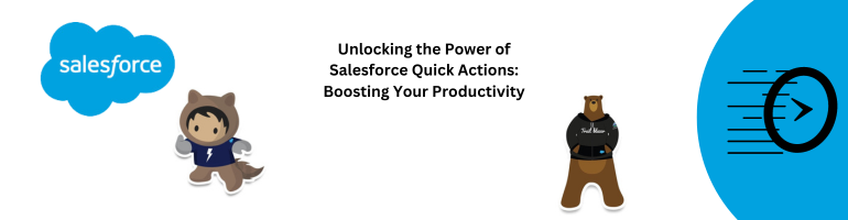 Salesforce Quick Actions