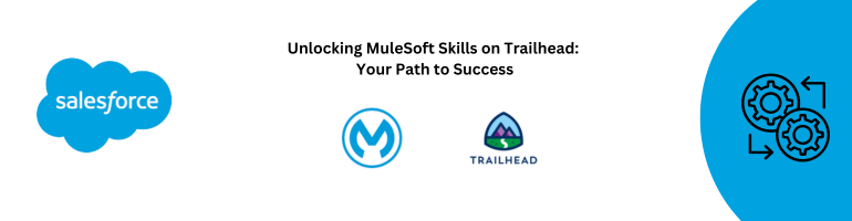 MuleSoft Skills on Trailhead