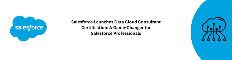 Salesforce Data Cloud Certification