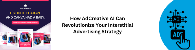 AI Interstitial Advertising Strategy