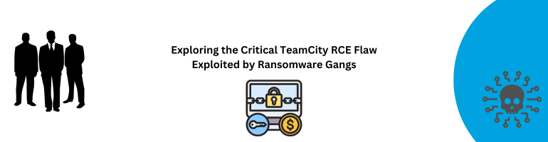 Critical TeamCity RCE Flaw Exploited