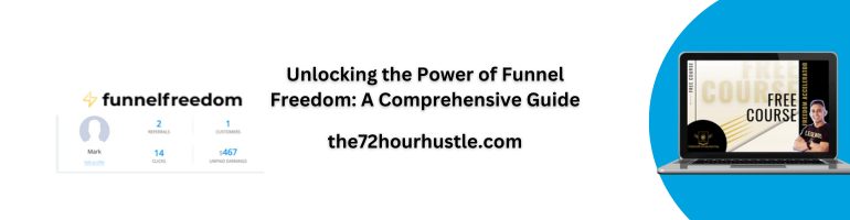 Funnel Freedom Guide