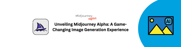 Midjourney Alpha Image Generation