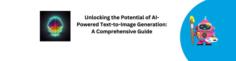 AI-Powered Text-to-Image Generation