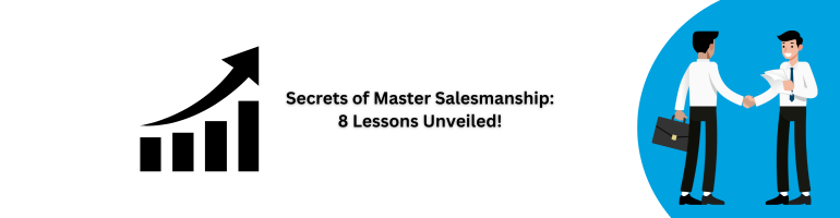 Master Salesmanship Lessons