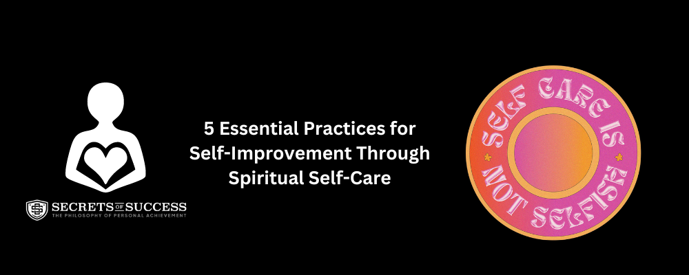 Spiritual Self-Care Practices