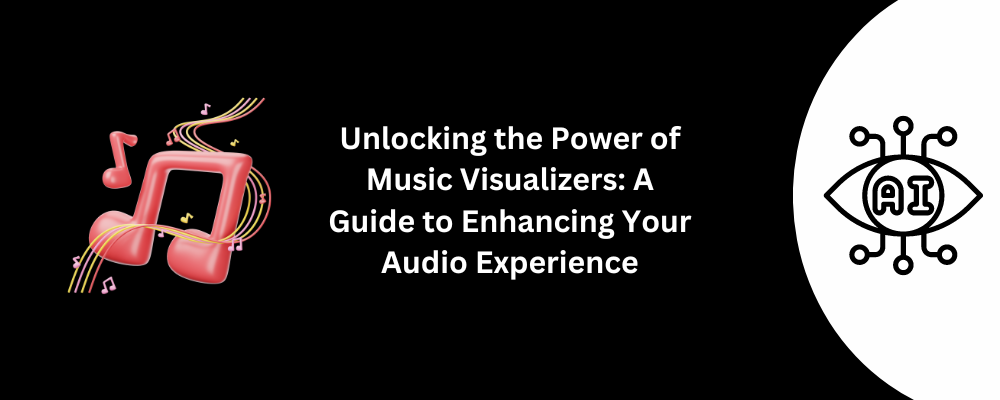 Music Visualizers