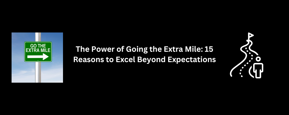 Going the Extra Mile