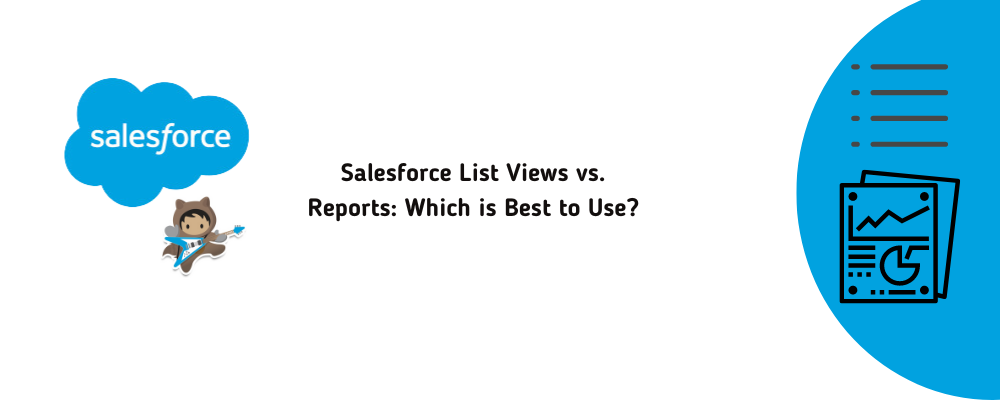 List Views vs. Reports