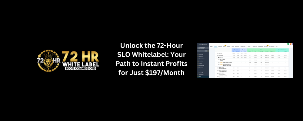 72-Hour SLO Whitelabel Profits